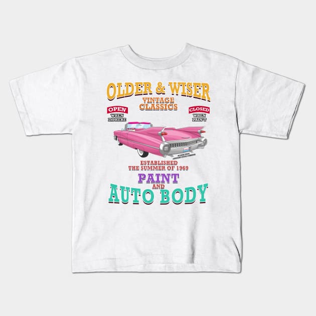 Older & Wiser Auto Body Classic Car Garage Hot Rod Novelty Gift Kids T-Shirt by Airbrush World